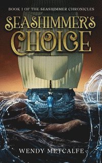 bokomslag Seashimmer's Choice