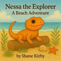 bokomslag Nessa the Explorer? A Beach Adventure
