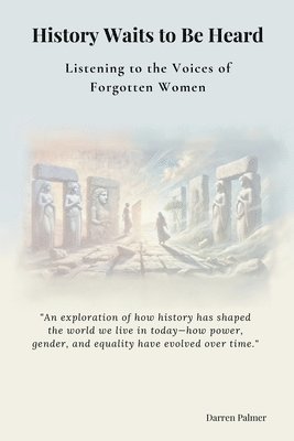 Darren Palmer - History Waits to Be Heard, Häftad