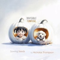 bokomslag Invisible Pumpkins
