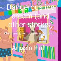 bokomslag Dangerous ice cream (and other stories)