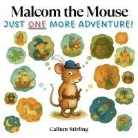 bokomslag Malcom the Mouse