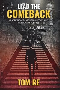 bokomslag Lead The Comeback
