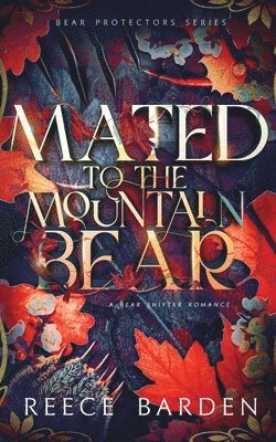 Mated to the Mountain Bear