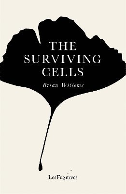 Brian Willems - Surviving Cells, Häftad