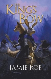 bokomslag King's Bow