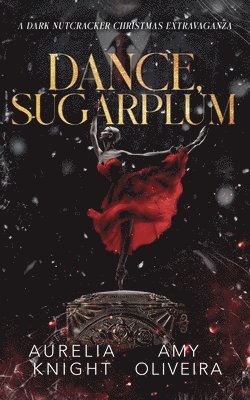 bokomslag Dance, Sugarplum