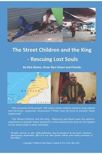 bokomslag The Street Children and the King - Rescuing Lost Souls