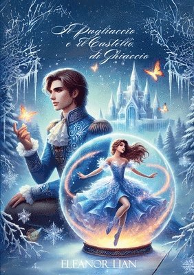 Il Pagliaccio e il Castello di Ghiaccio