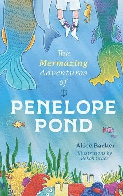 bokomslag Mermazing Adventures of Penelope Pond