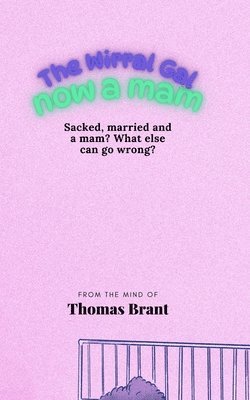Thomas Brant - Wirral Gal, Häftad