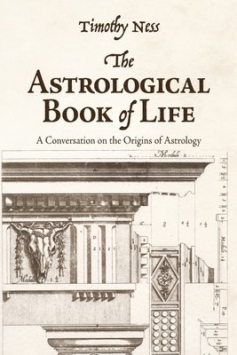 Timothy Ness - Astrological Book of Life, Häftad
