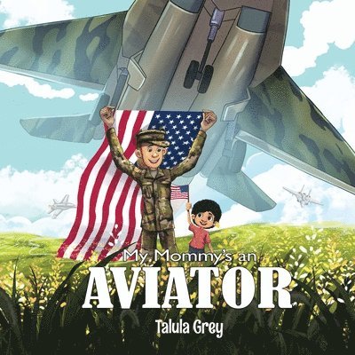 My Mommy's an Aviator