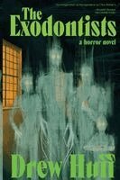 Drew Huff - Exodontists, Häftad. Tillgänglighet: Lägg i varukorg