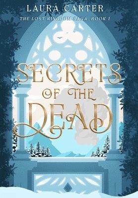 Laura Carter - Secrets of the Dead, Inbunden