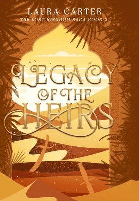 Laura Carter - Legacy of the Heirs, Inbunden