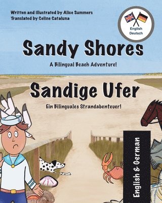 bokomslag Sandy Shores - Sandige Ufer: A Bilingual English-German Book for Children