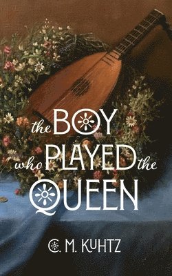bokomslag Boy Who Played the Queen