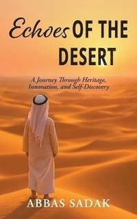 bokomslag Echoes Of The Desert