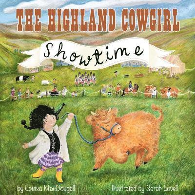Highland Cow Girl: Showtime!