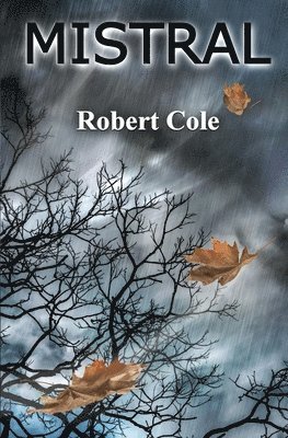 Robert Cole - Mistral, Häftad