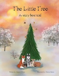 bokomslag The Little Tree: A story best told