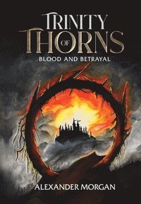 bokomslag Trinity Of Thorns