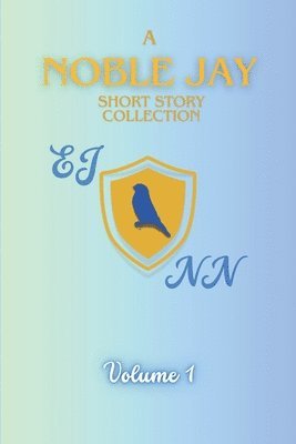 bokomslag NobleJay Short Story Collection
