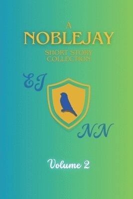 Neil Noble, Fleur Lind, Mason Bushell - NobleJay Short Story Collection, Häftad