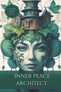 bokomslag Inner Peace Architect
