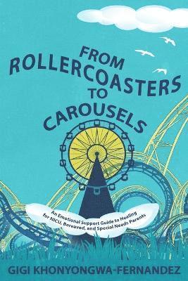 bokomslag From Rollercoasters to Carousels