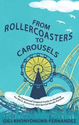 bokomslag From Rollercoasters to Carousels