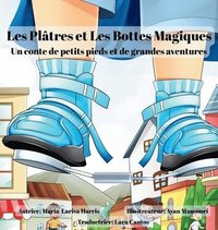 bokomslag Les Plâtres et Les Bottes Magiques