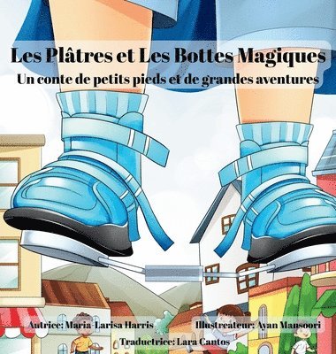 bokomslag Les Plâtres et Les Bottes Magiques