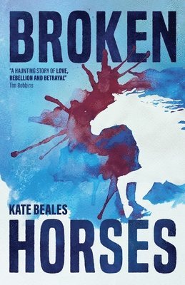Kate Beales - Broken Horses, Häftad