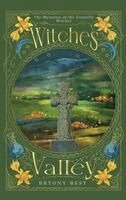 Bryony Best - Witches Valley, Inbunden
