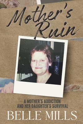 Mother's Ruin 1