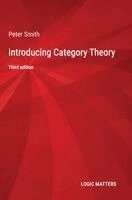 Peter Smith - Introducing Category Theory, Inbunden