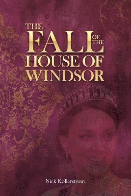 bokomslag The Fall of the House of Windsor