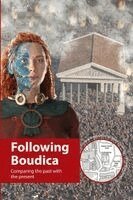 Joseph Chittenden - Following Boudica, Häftad