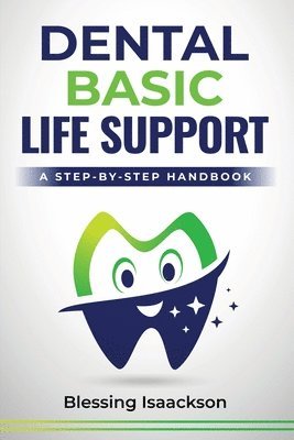 bokomslag Dental Basic Life Support