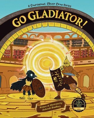 Courageous, Clever Crow