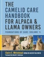 bokomslag Camelid Care Handbook for Alpaca & Llama Owners