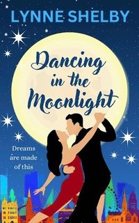 bokomslag Dancing In The Moonlight