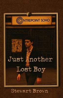 Stewart Brown - Just Another Lost Boy, Häftad