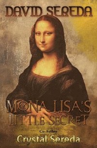 bokomslag Mona Lisa's Little Secret