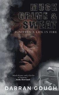 bokomslag Muck Grime & Sweat