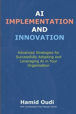 bokomslag AI Implementation and Innovation