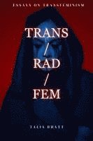 bokomslag Trans/Rad/Fem