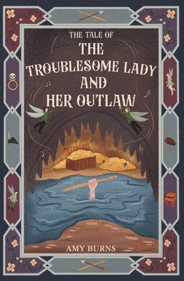 Troublesome Lady and Her Outlaw